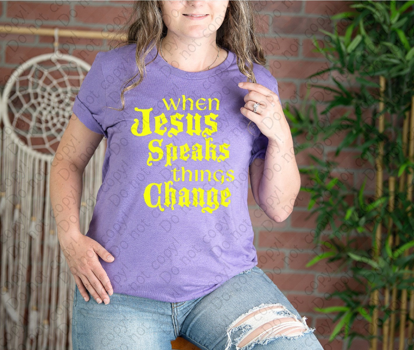 O106 When Jesus Speaks Things Change DTF TRANSFER ONLY Pink Rail