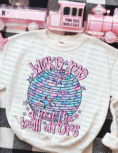 01-39 Wake Me When The Ball Drops Completed Tee