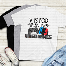 Load image into Gallery viewer, 02-07 V Is For Video Games Completed Tee
