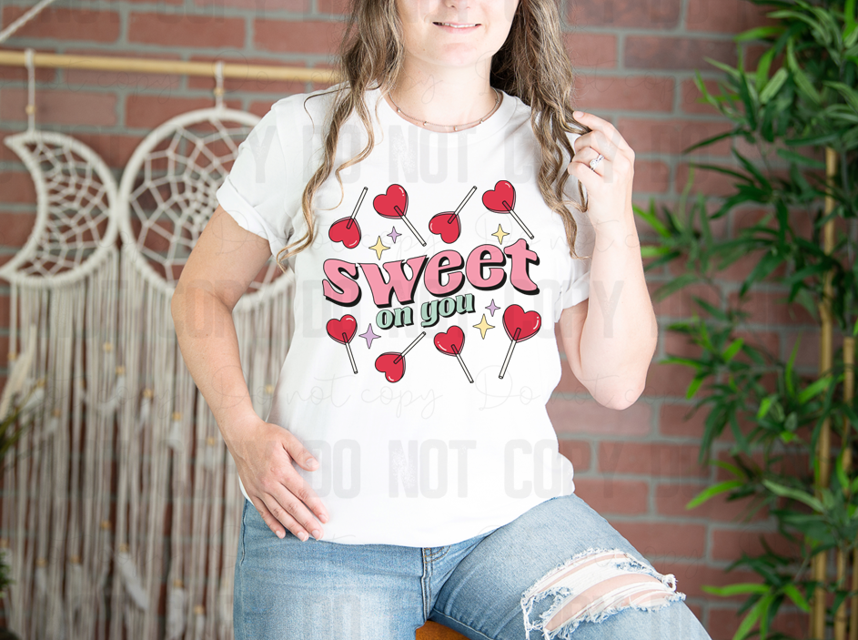 02-36 Sweet On You DTF TRANSFER ONLY