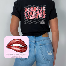 Load image into Gallery viewer, 02-373 Somebody&#39;s Fine Ass Valentine Retro Completed Tee
