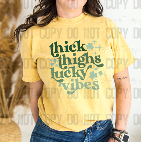 03-107 Thick Thighs Lucky Vibes DTF TRANSFER ONLY