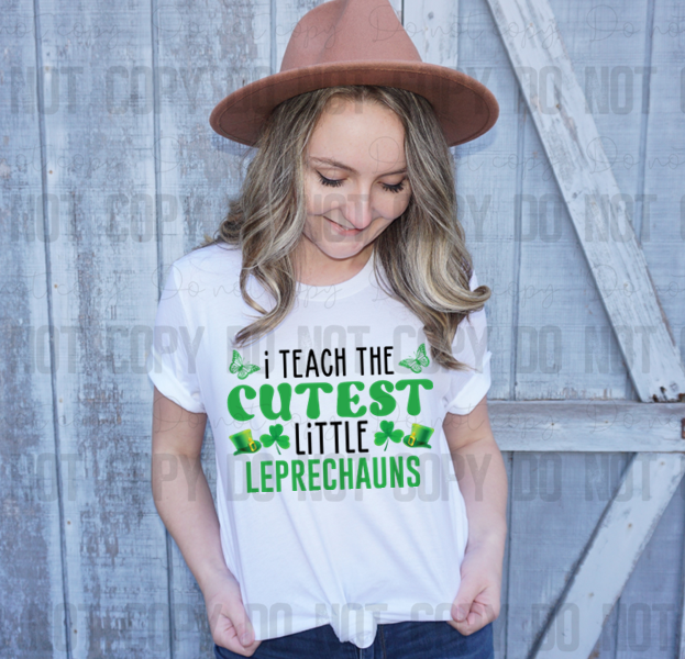 03-183 I Teach The Cutest Little Leprechauns Completed Tee
