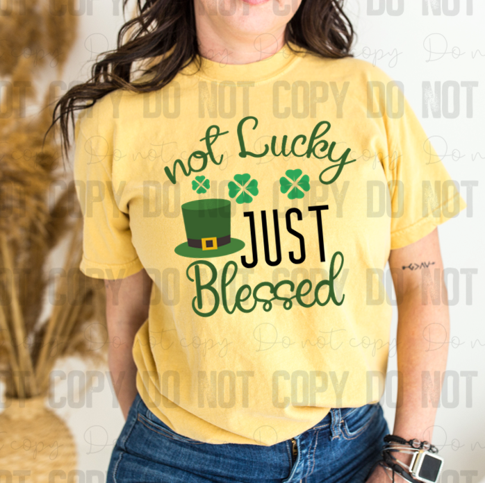 03-89 Not Lucky Just Blessed Completed Tee