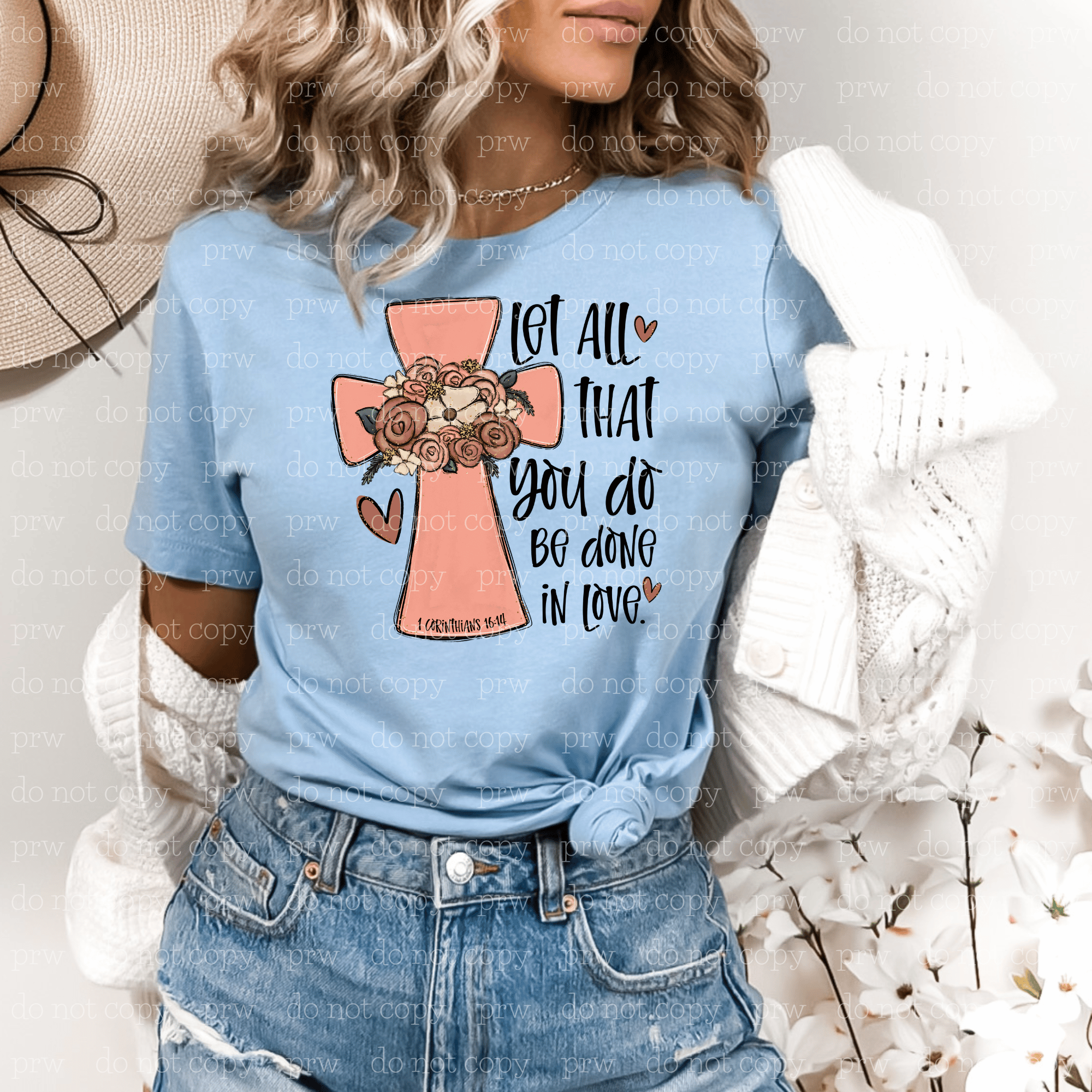 04-14 Let All That You Do Be Done In Love Completed Tee
