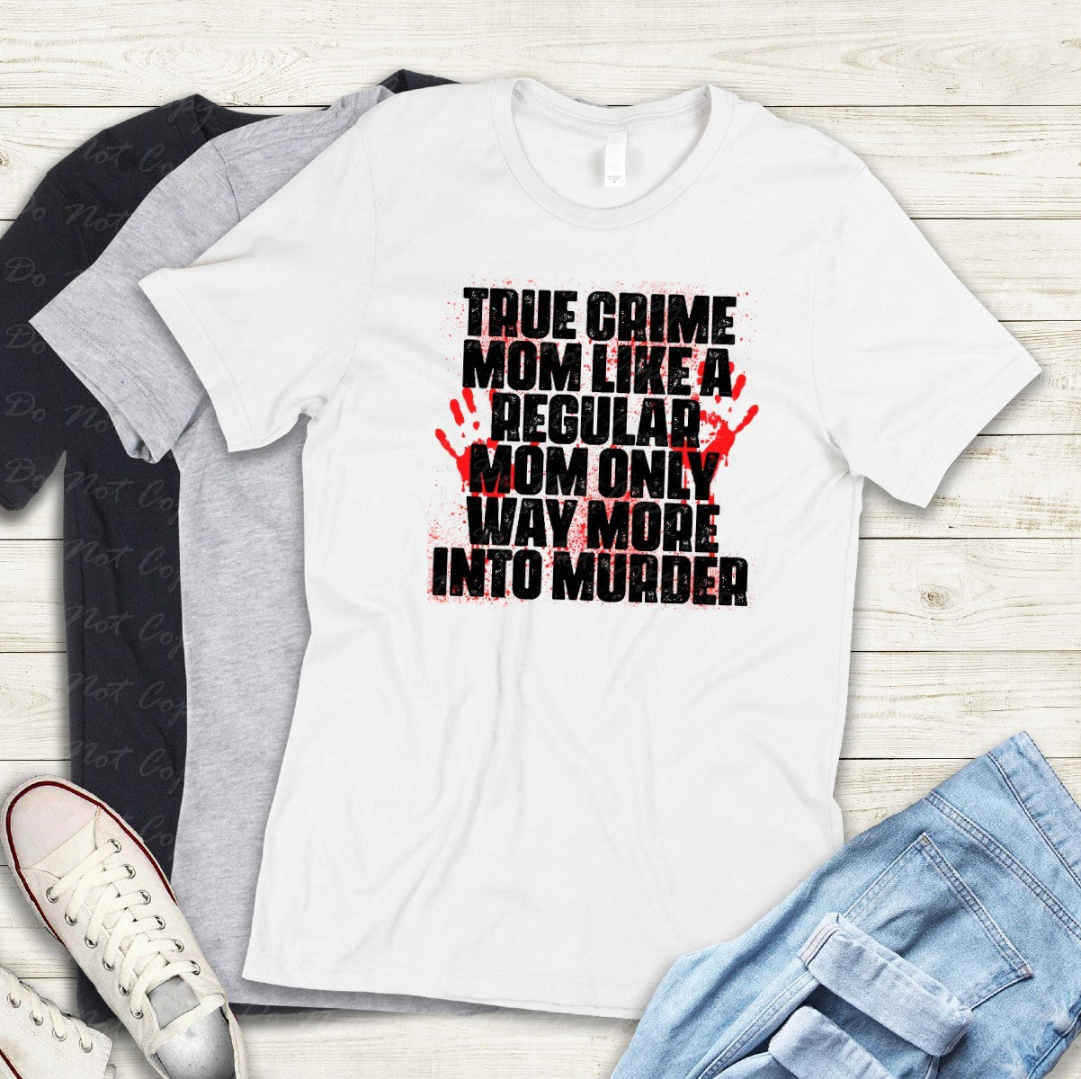 05-06 True Crime Mom DTF TRANSFER ONLY