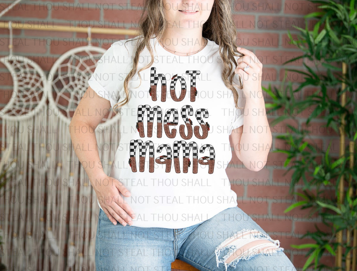 05-124 Hot Mess Mama DTF Transfer ONLY