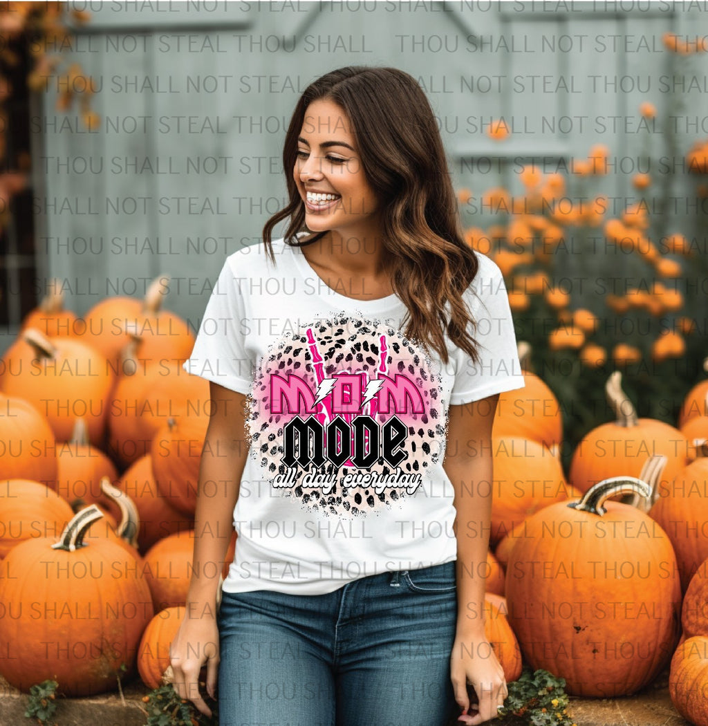 05-146 Mom mode All Day Every Day Completed Tee
