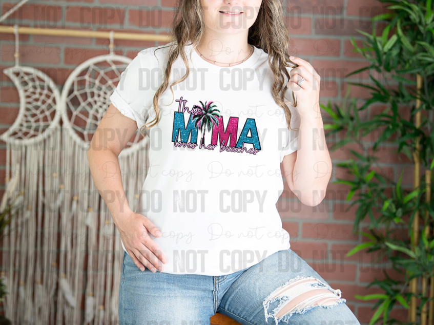 05-41 This Mama Loves Her Beaches Completed Tee