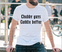 Load image into Gallery viewer, 06-07 Chubby Guys Cuddle Better Completed Tee
