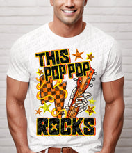 Load image into Gallery viewer, 06-33 This Pop Pop Rocks Completed Tee
