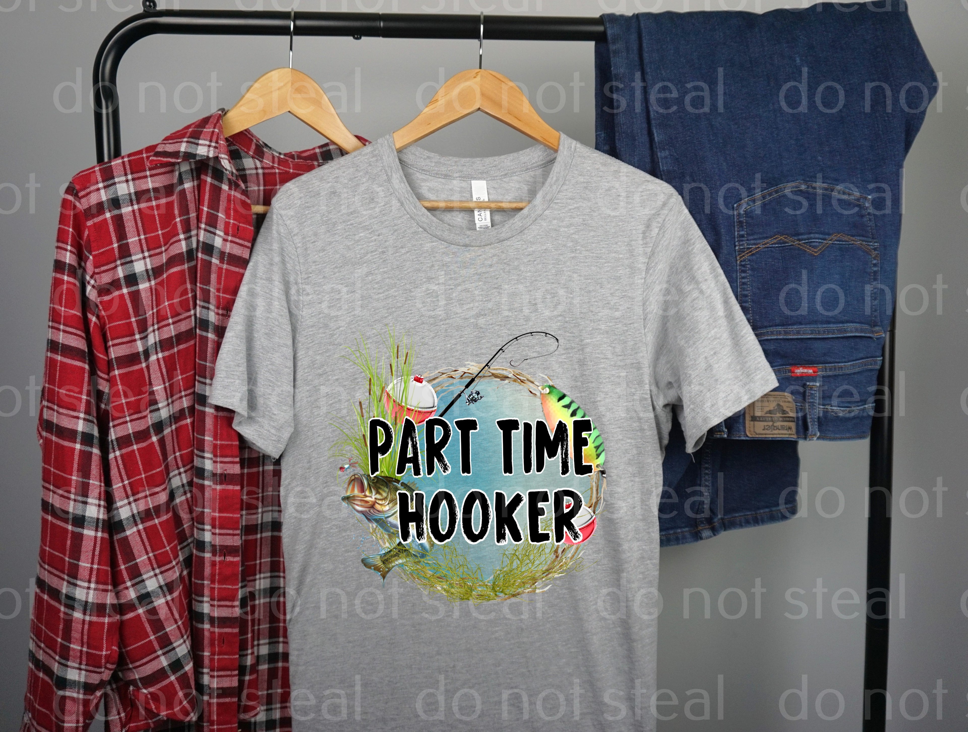 06-50 PART TIME HOOKER WITH A POND AND A FISHING POLE DTF TRANSFER ONLY