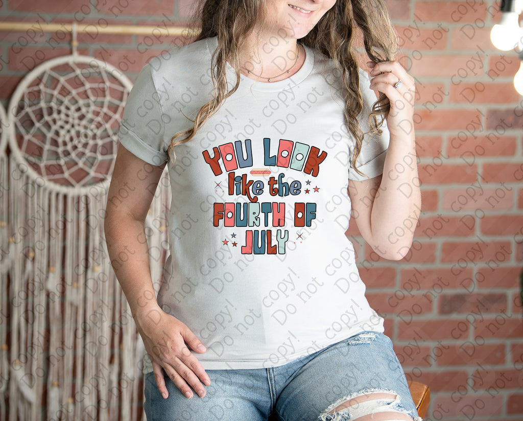 07-186 You Look Like the Fourth of July Completed Tee