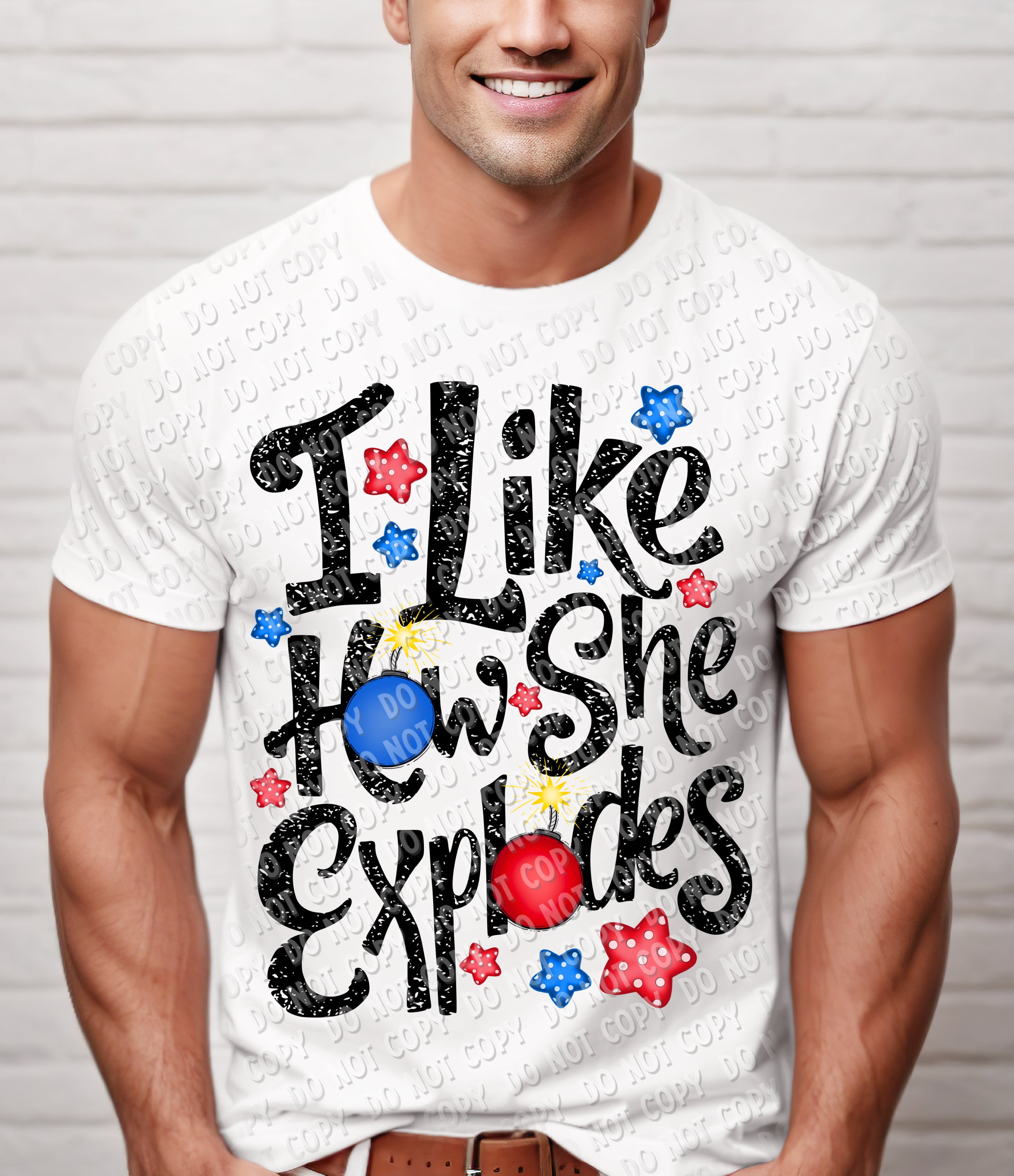 07-79 I like how She Explodes DTF Transfer Only