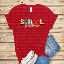 Load image into Gallery viewer, 08-15 School Teacher Completed Tee
