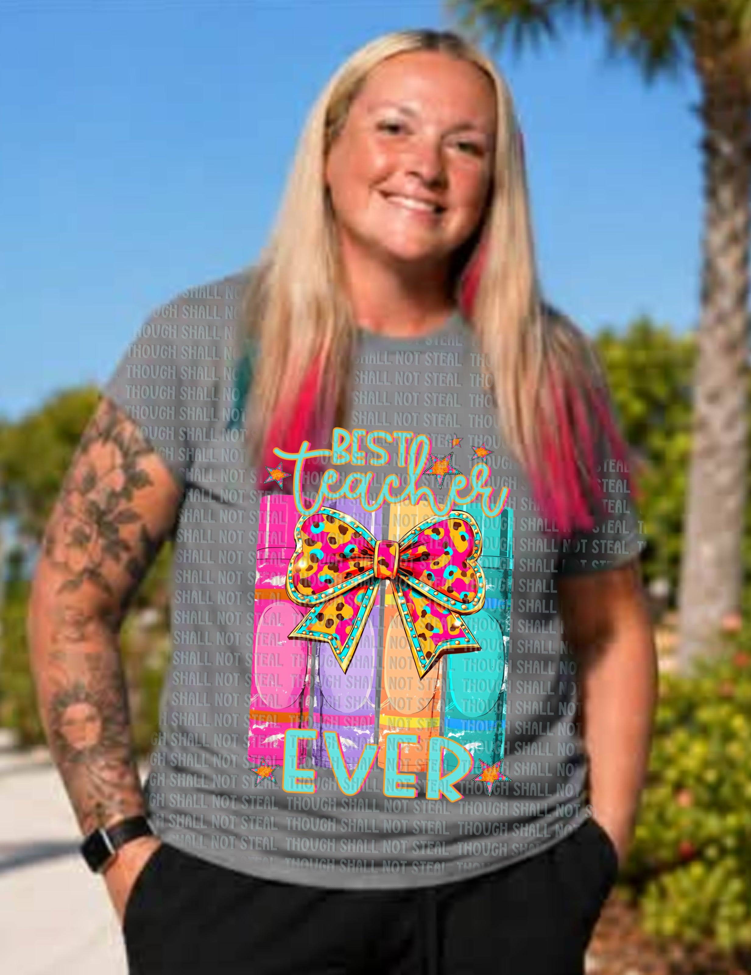 08-216 Best teacher ever DTF TRANSFER ONLY