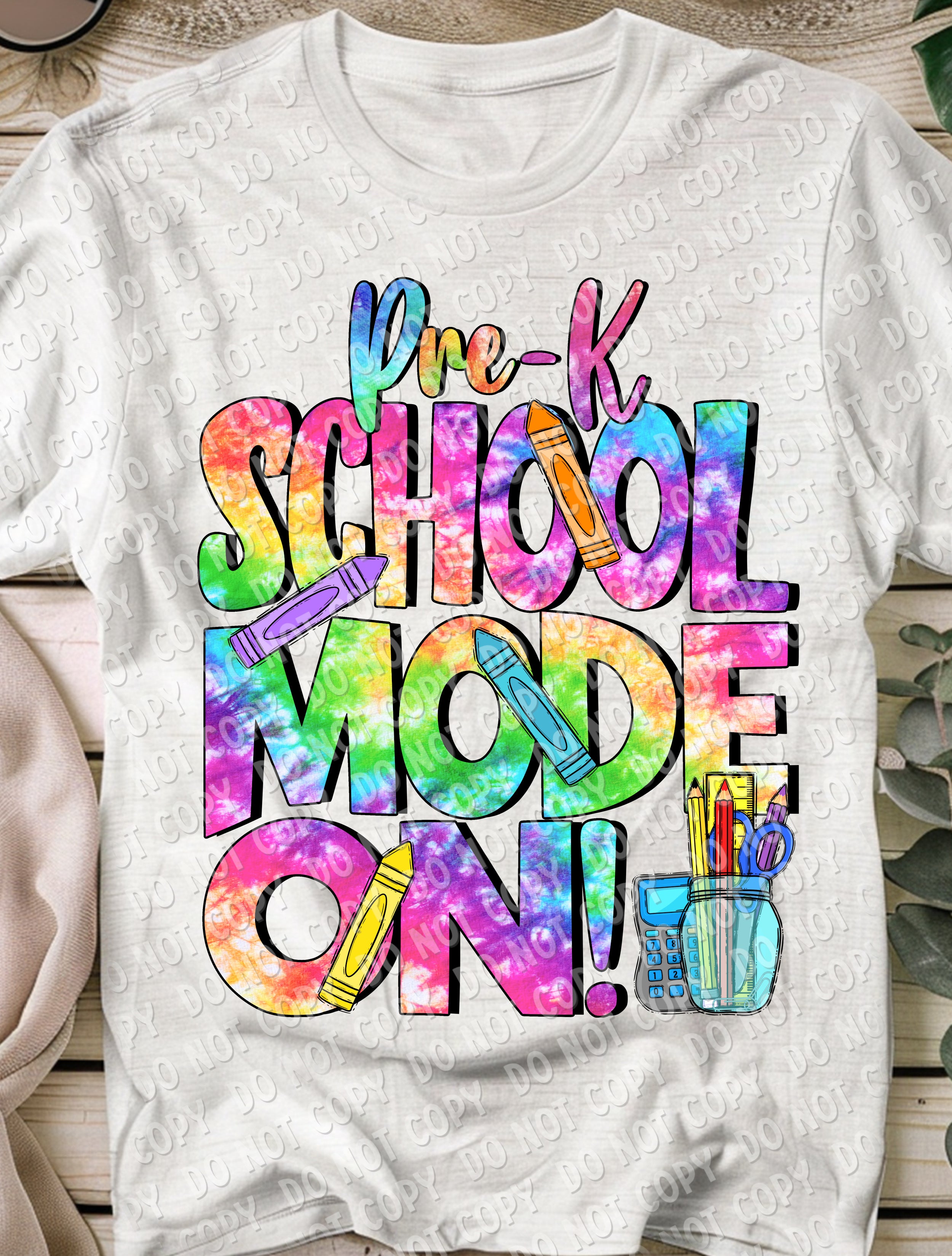 08-47 School Mode On - Pre-K DTF TRANSFER ONLY