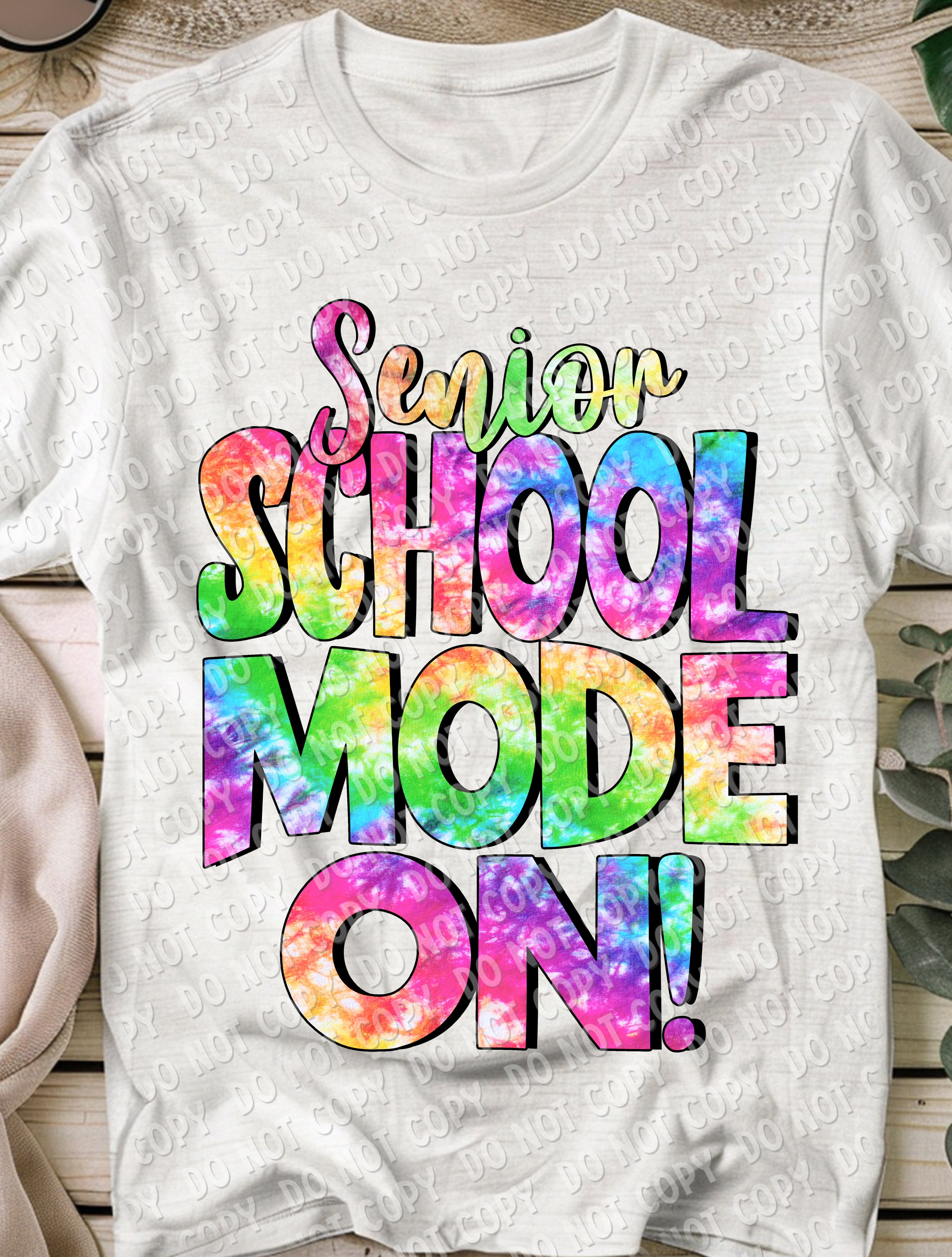 08-49 School Mode On - Senior DTF TRANSFER ONLY