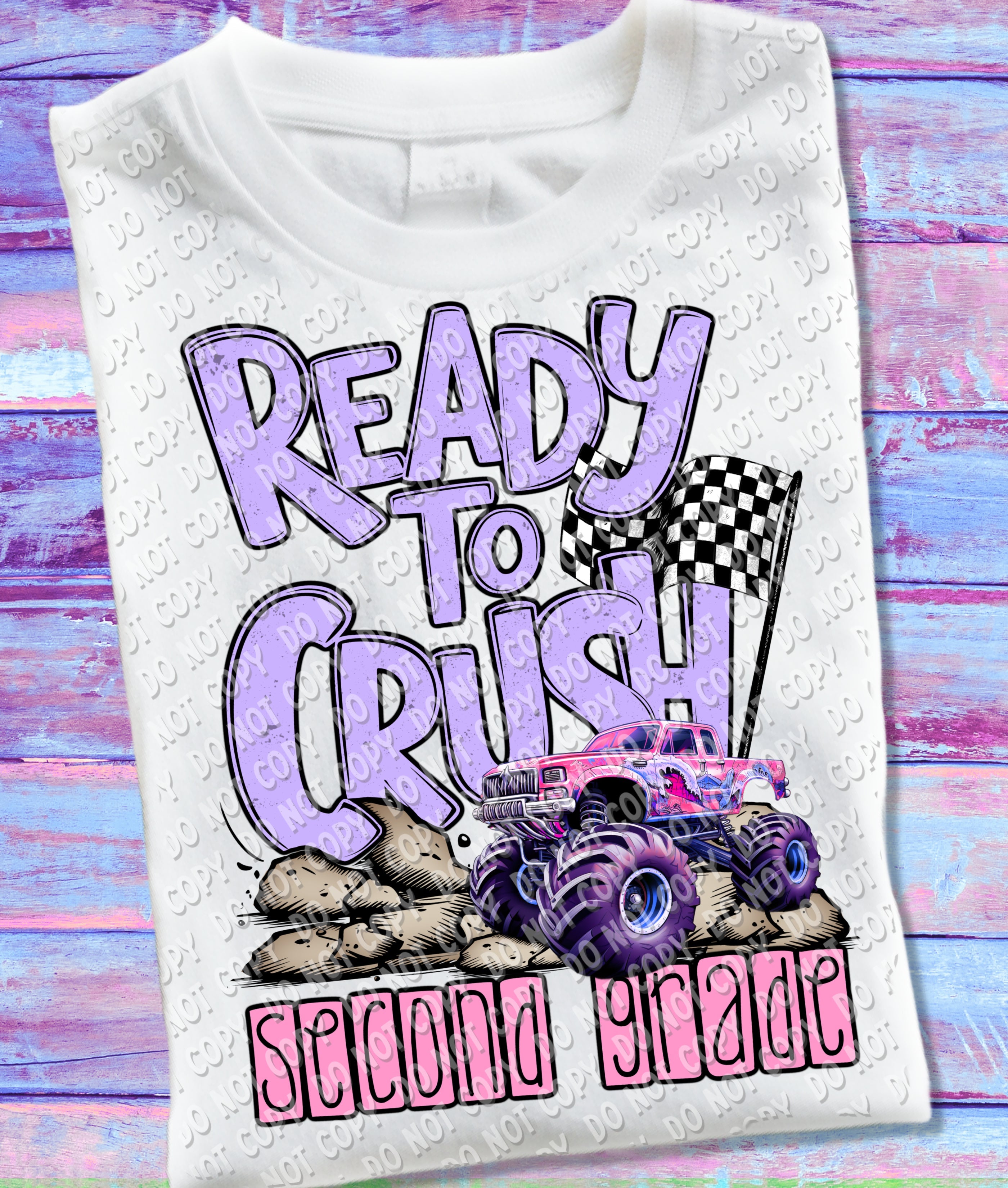 08-75 Ready to Crush - Purple (choose grade) Completed Tee