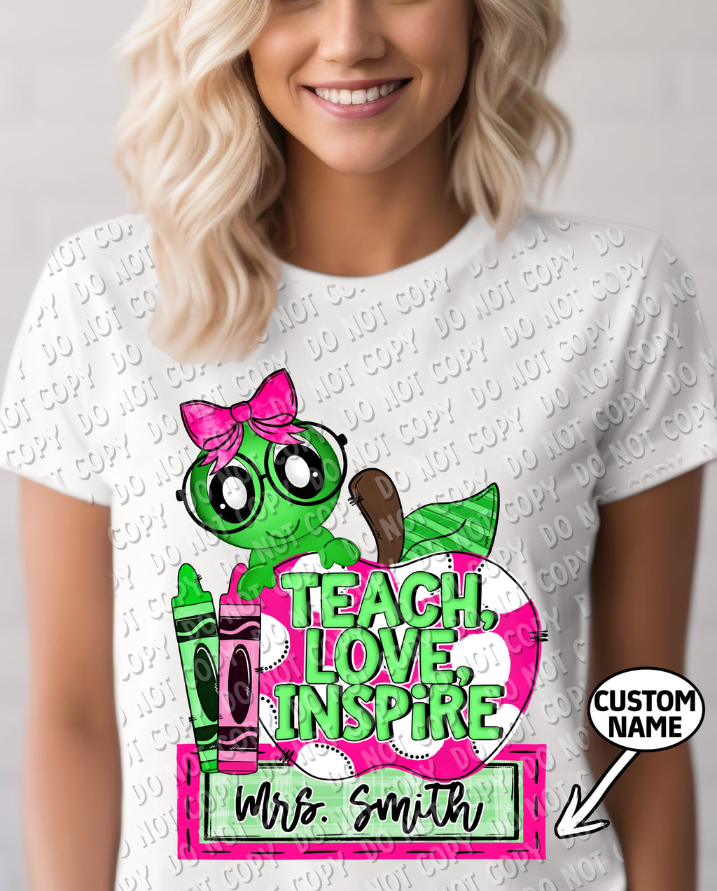 08-83 Teach, Love, Inspire (choose grade or customize) Completed Tee
