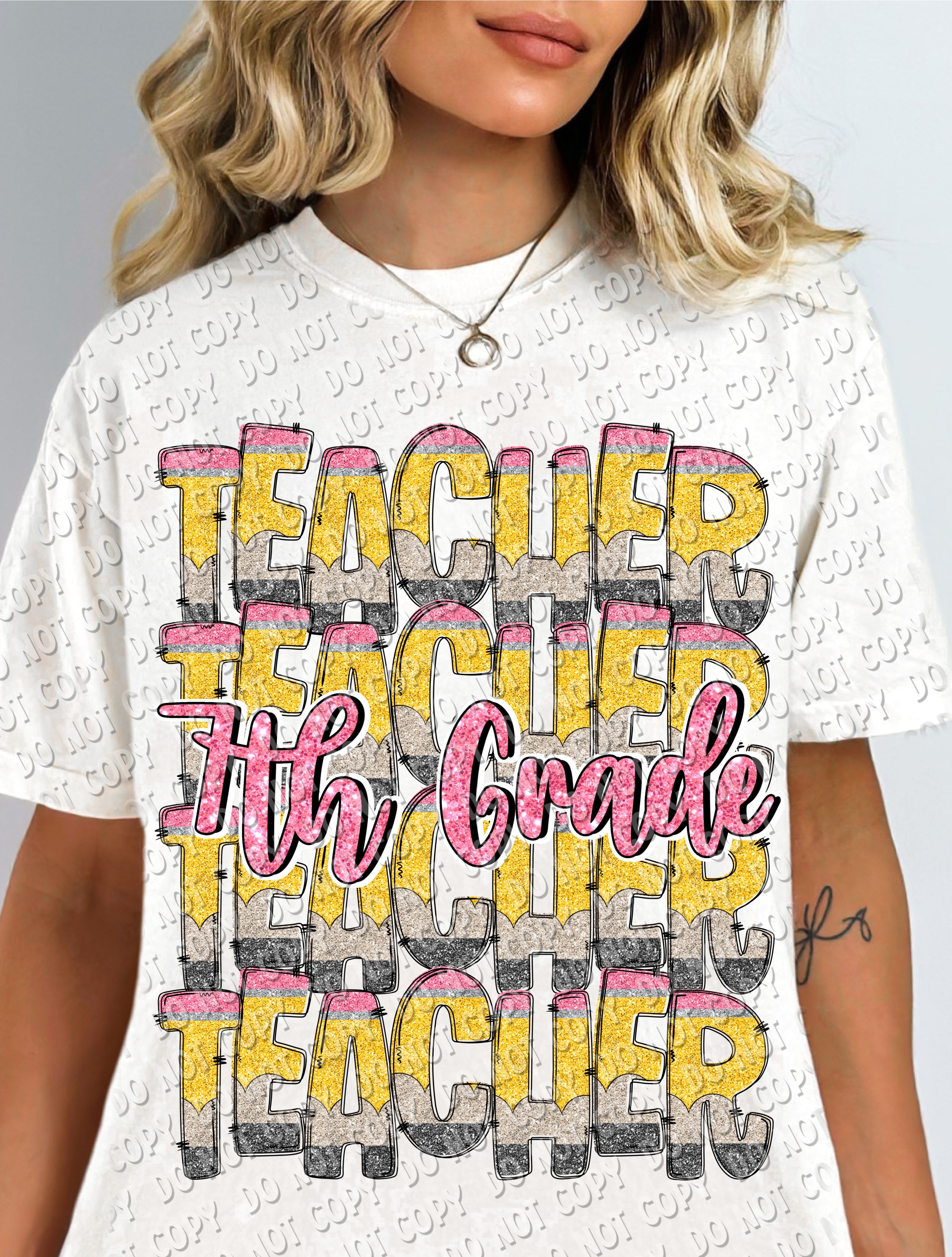 08-84 Teacher - Glitter Pencil (choose grade level) -  DTF Transfer ONLY