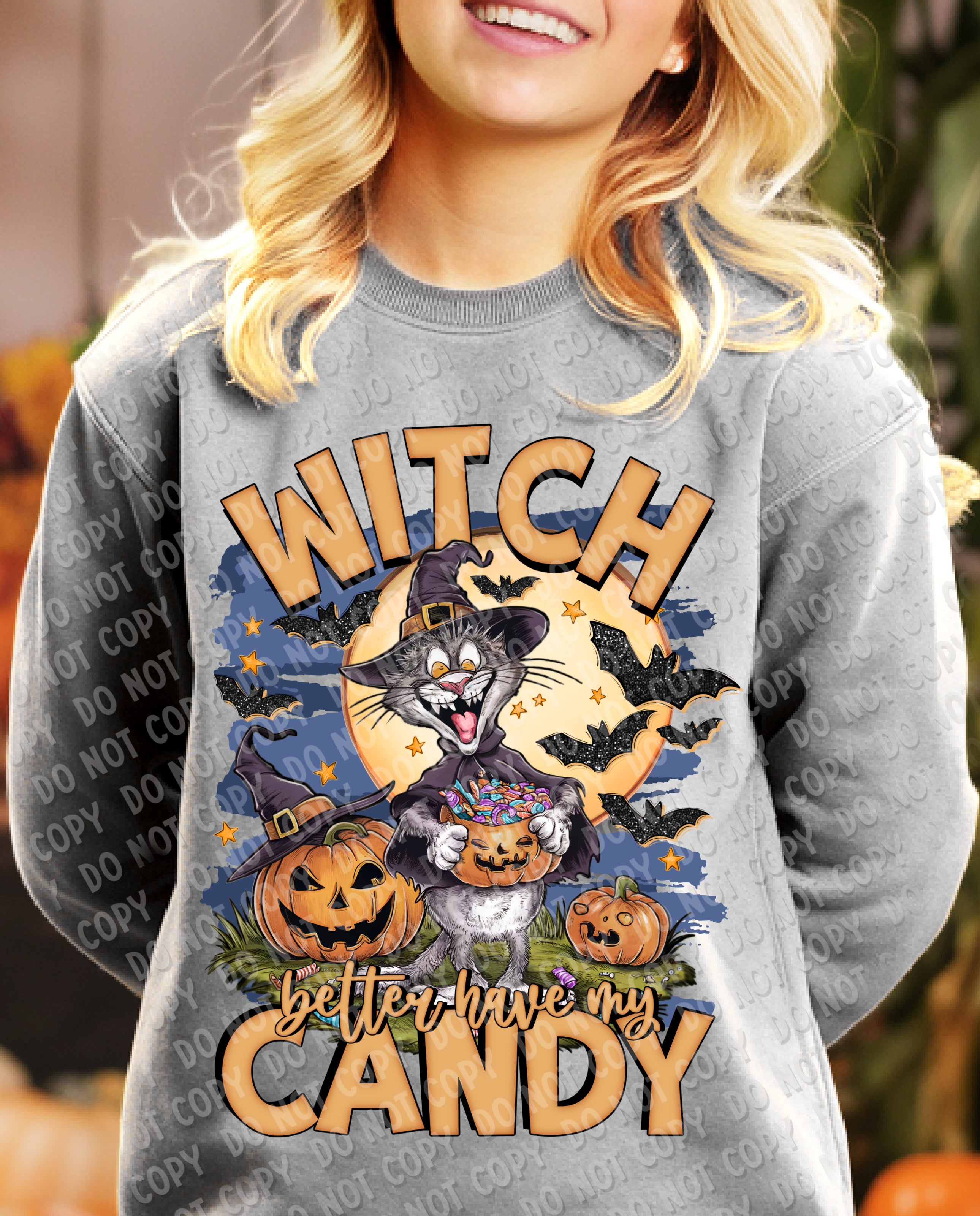 10-194 Witch better have my Candy DTF Transfer ONLY