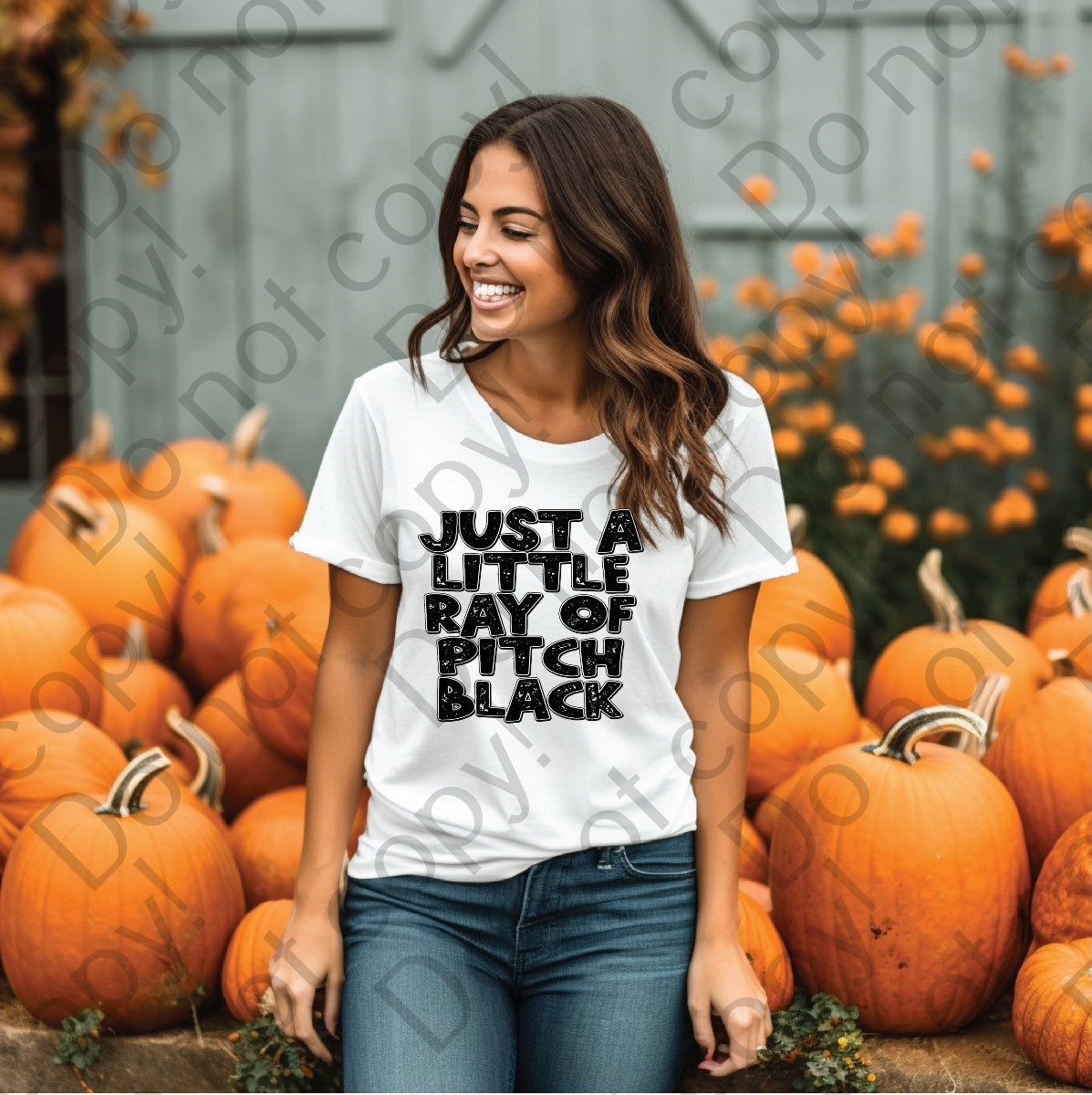 10-225 just a little ray of pitch black DTF Transfer ONLY