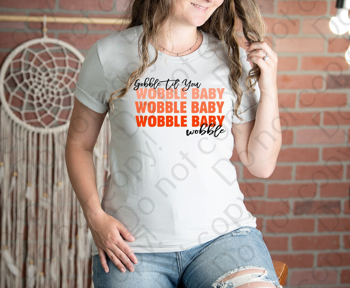 11-52 Gobble til you wobble Baby x3 wobble 3 color fonts DTF TRANSFER ONLY