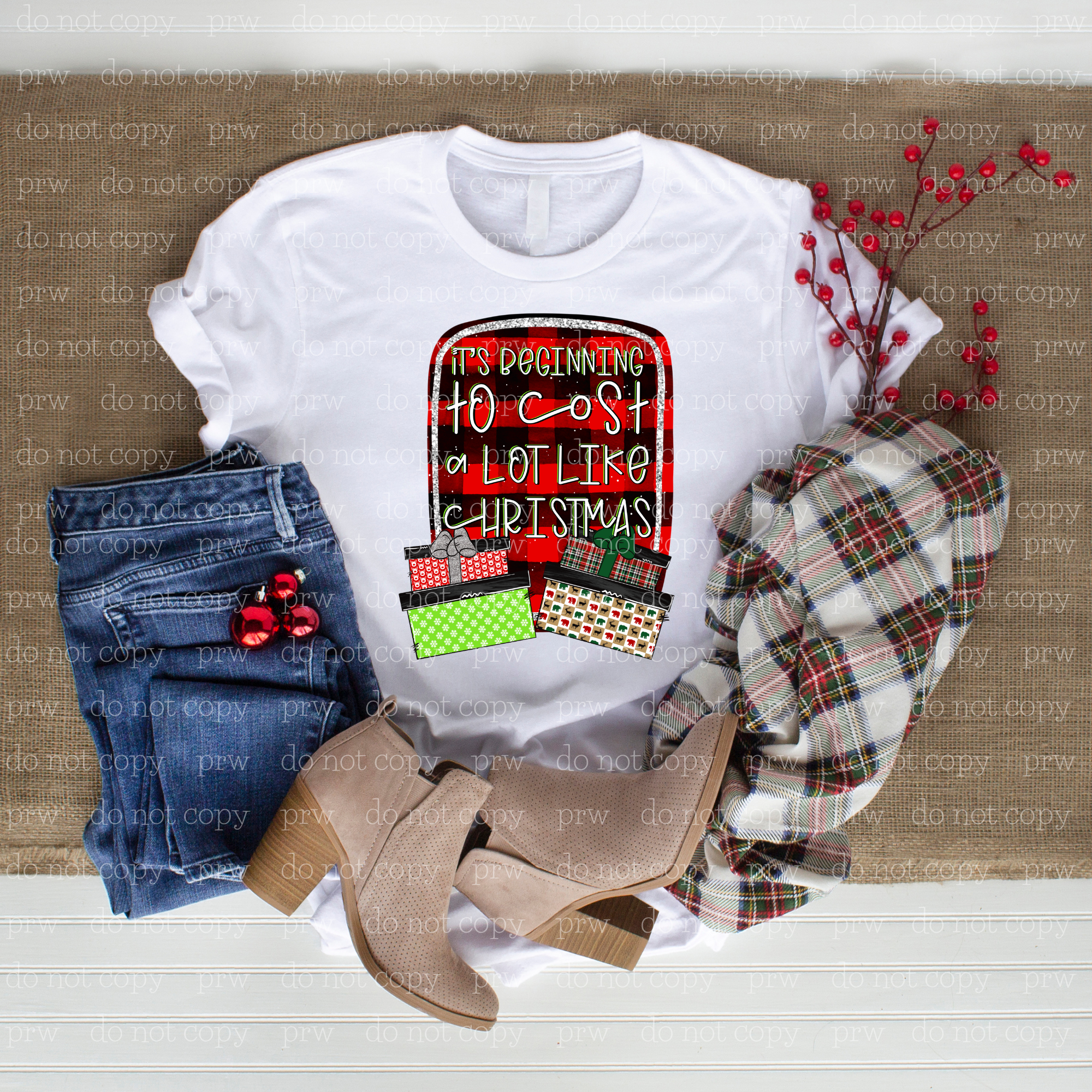 12-245 Its Beginning to Cost A Lot Like Christmas DTF TRANSFER ONLY