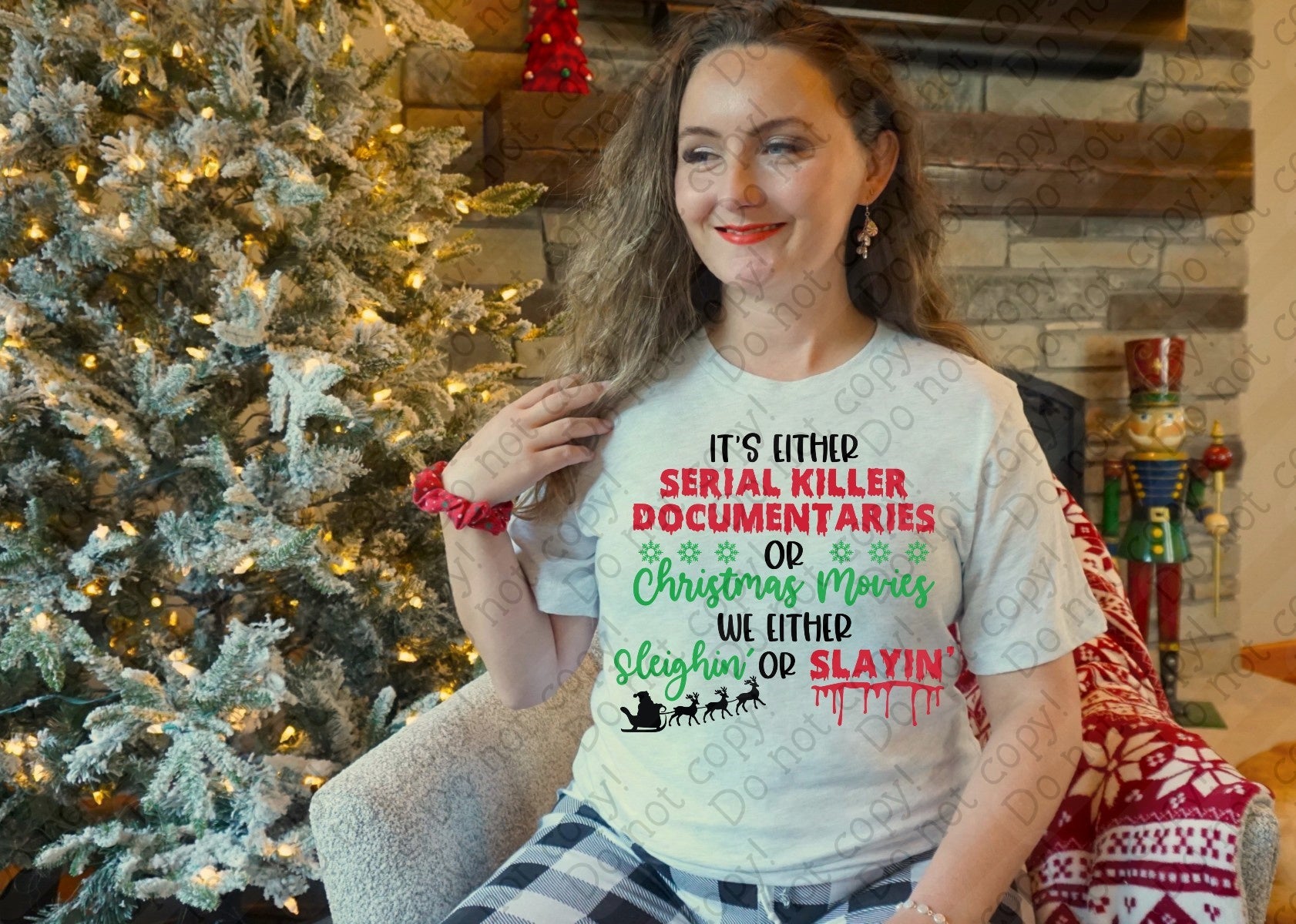12-528 Slaying or Sleighing Serial Killer Christmas Movies Completed Tee