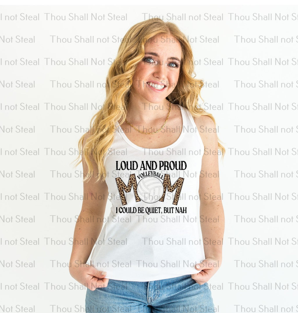 13-174 Loud and Proud Volleyball Mom Completed Tee