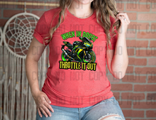 Load image into Gallery viewer, 13-47 When In Doubt Throttle It Out Motorcycle Green Yellow Completed Tee
