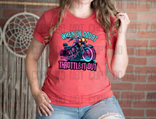 Load image into Gallery viewer, 13-48 When In Doubt Throttle It Out Motorcycle Blue Pink Completed Tee
