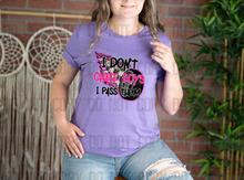 Load image into Gallery viewer, 13-53 I Don&#39;t Chase Boys I Pass Them Completed Tee
