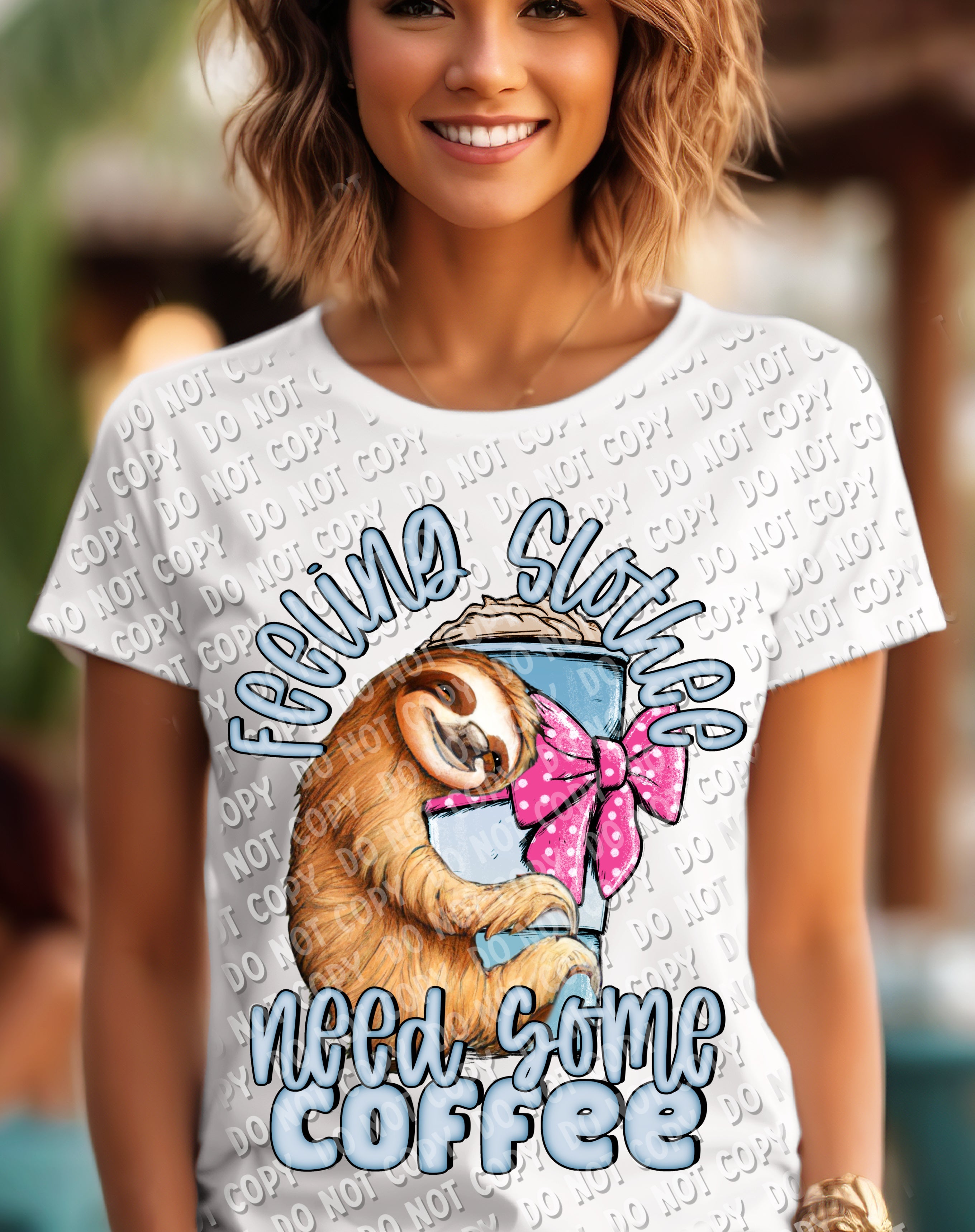 15-33 Feeling Slothee Need some Coffee Completed Tee