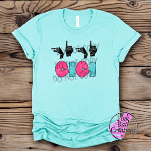 17-02 Gigi sign language Completed Tee