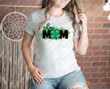 Load image into Gallery viewer, 19-09 4H Show Mom Irish Completed Tee
