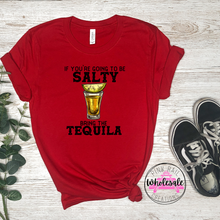 Load image into Gallery viewer, 21-03 Bring the tequila Completed Tee
