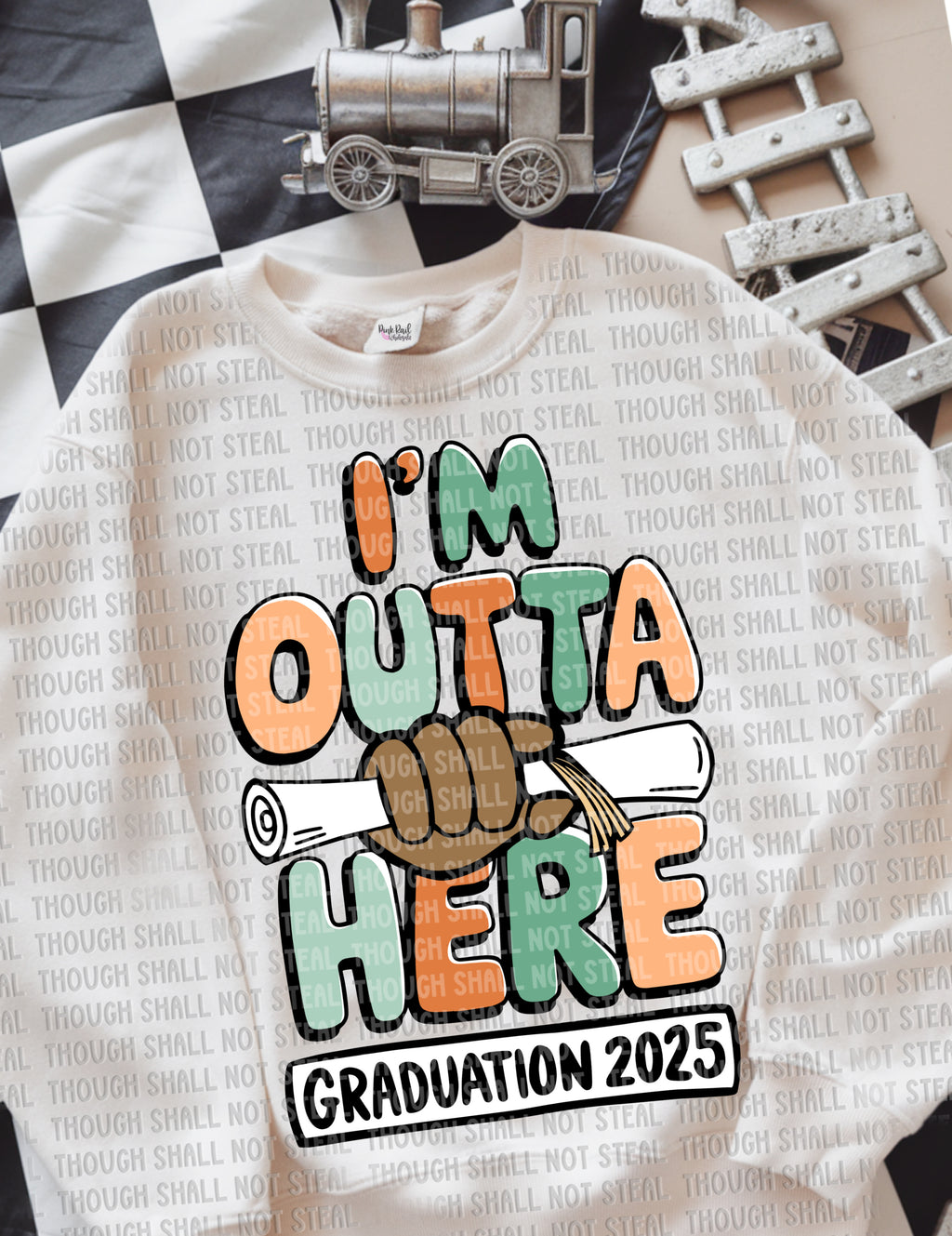 22-55 I'm Outta Here Completed Tee