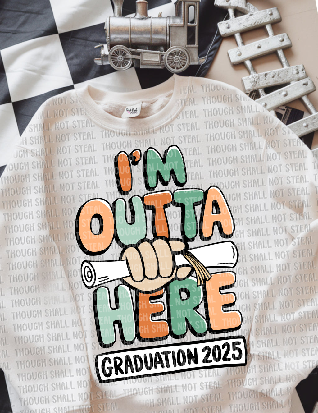 22-55 I'm Outta Here Completed Tee