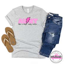 Load image into Gallery viewer, 23-02 Aunt - Like A Mom Only Cooler - Pink Completed Tee
