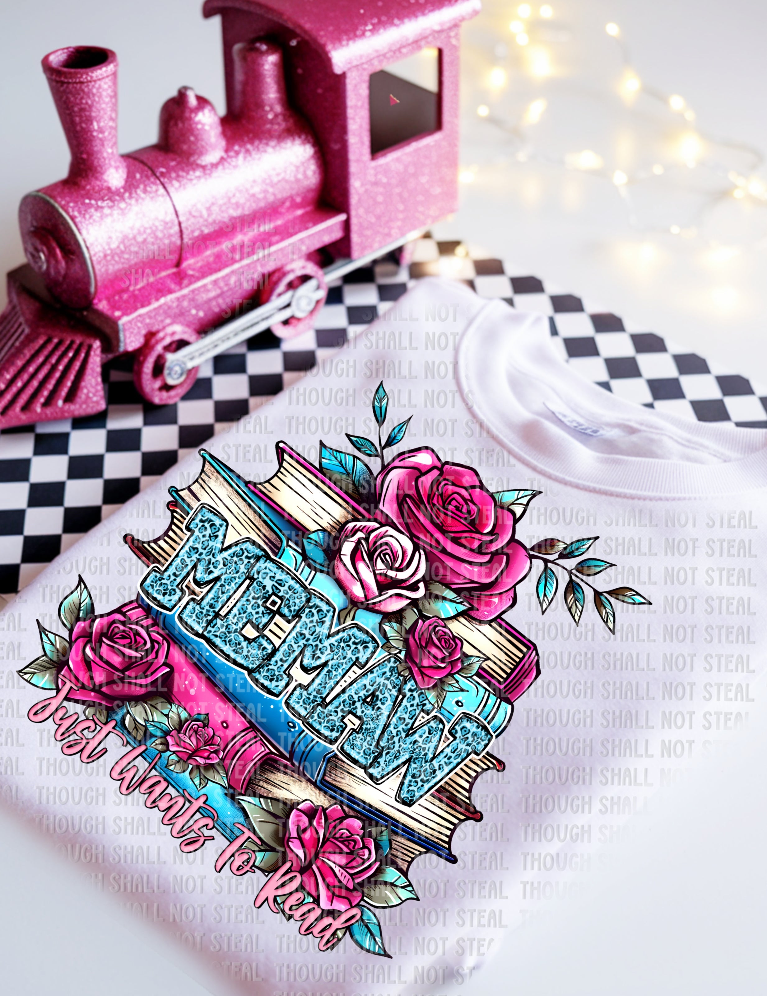 24-29 Memaw Just wants to Read Completed Tee