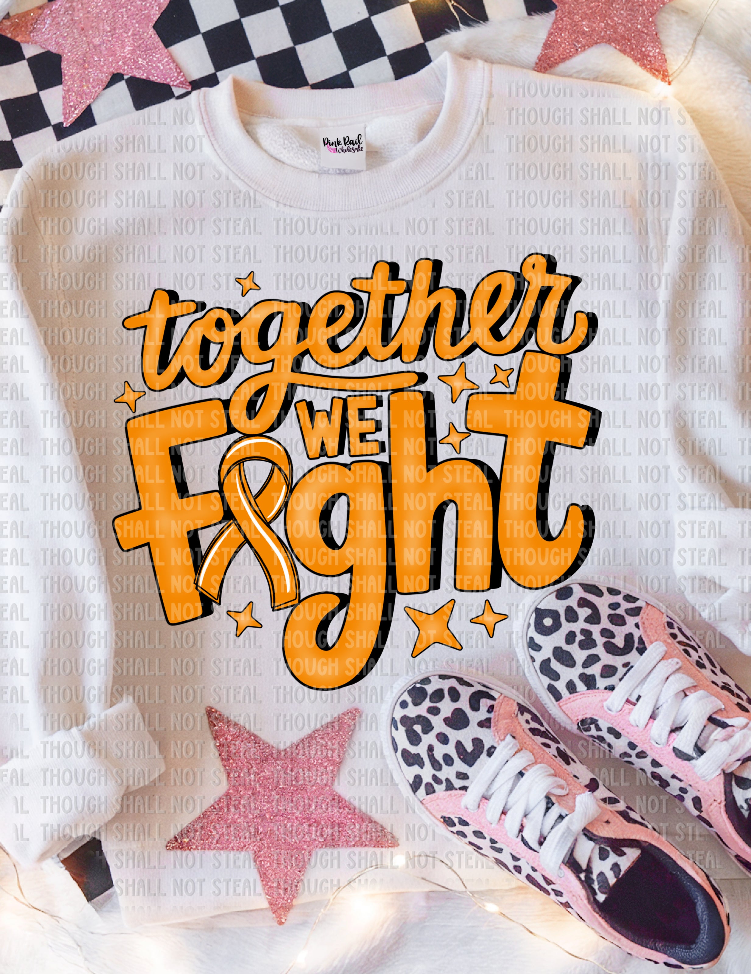 26-134 Orange - Together We Fight DTF TRANSFER ONLY