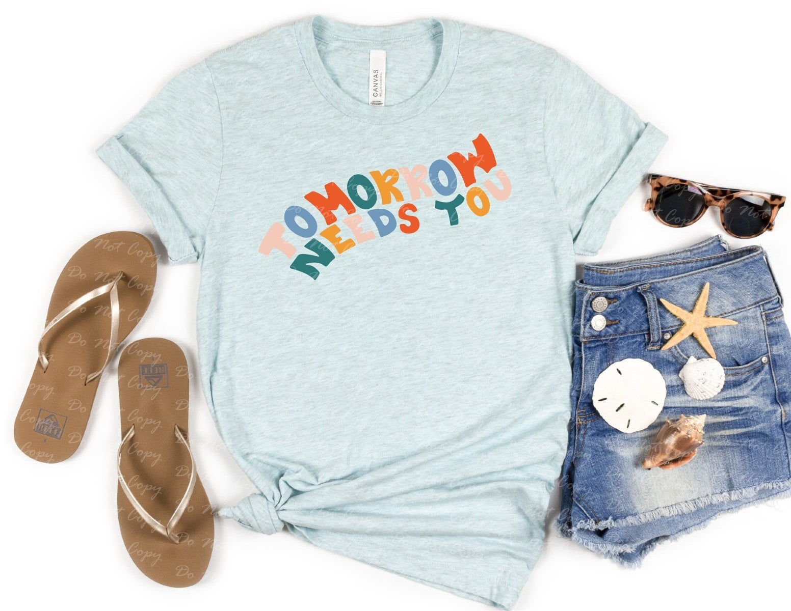 26-128 Tomorrow Needs You DTF TRANSFER ONLY