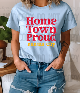 30-184 Home Town Proud KC RYW PGB DTF TRANSFER ONLY