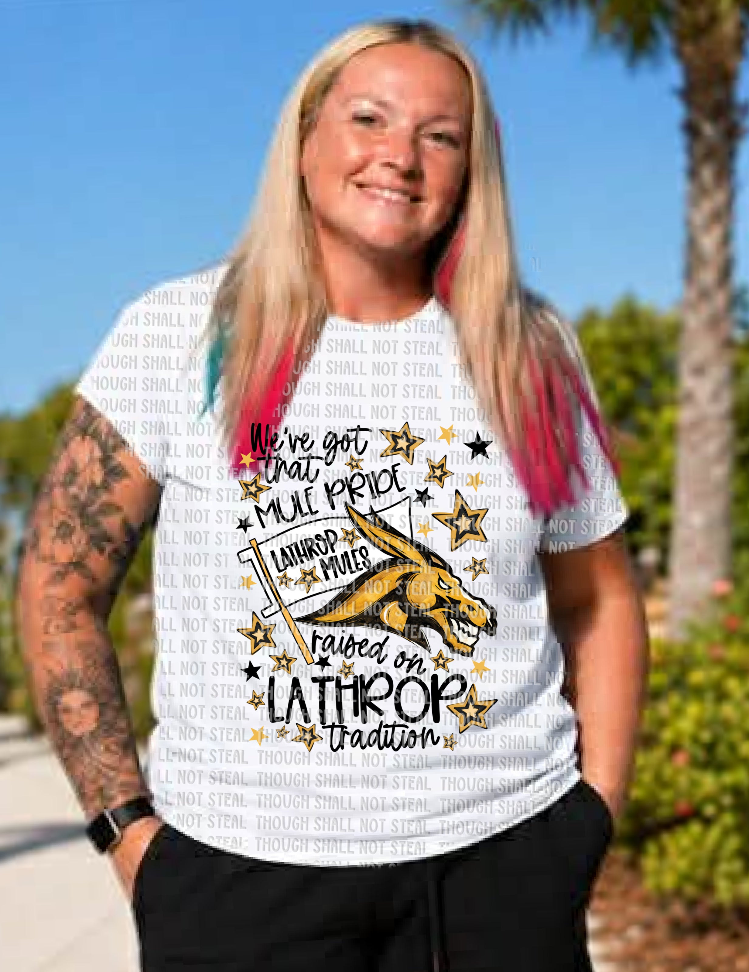 60-39 We_ve got that Mule Pride — raised on Lathrop tradition DTF TRANSFER ONLY