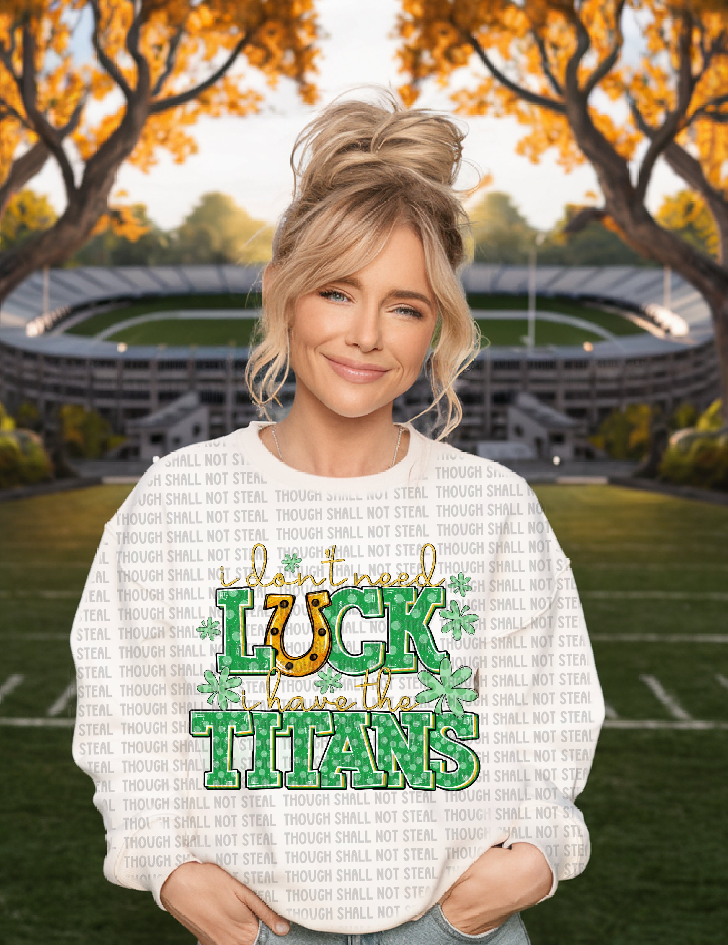 63-22 I don_t need luck, I have the Titans tee