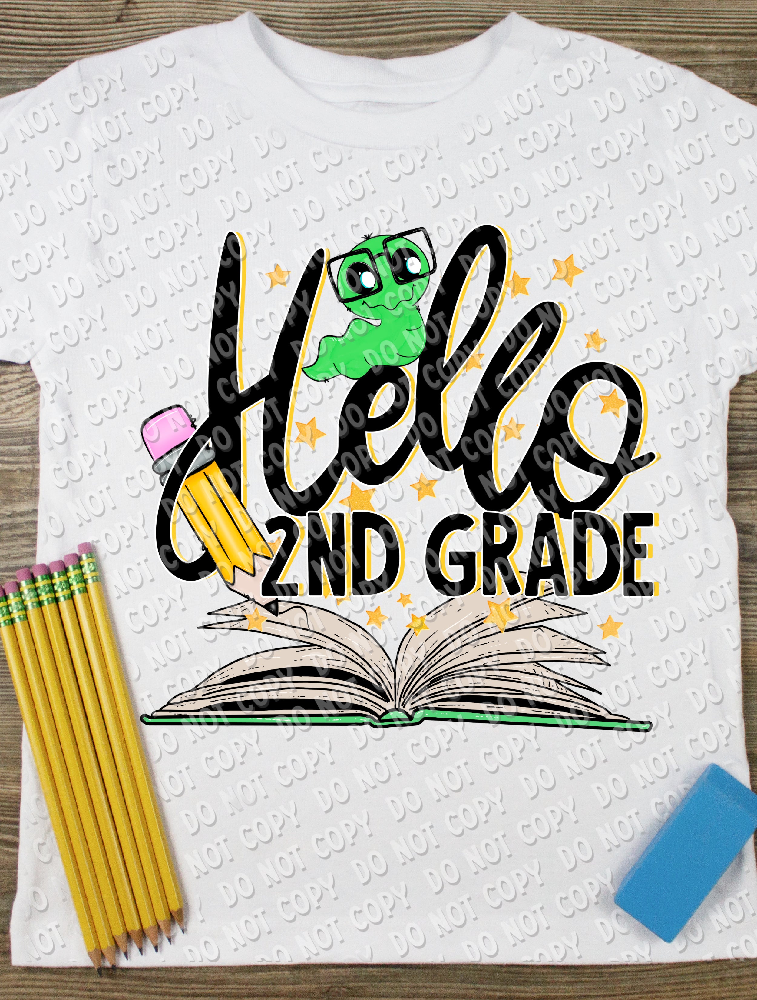 8-55 Hello 2nd Grade DTF TRANSFER ONLY