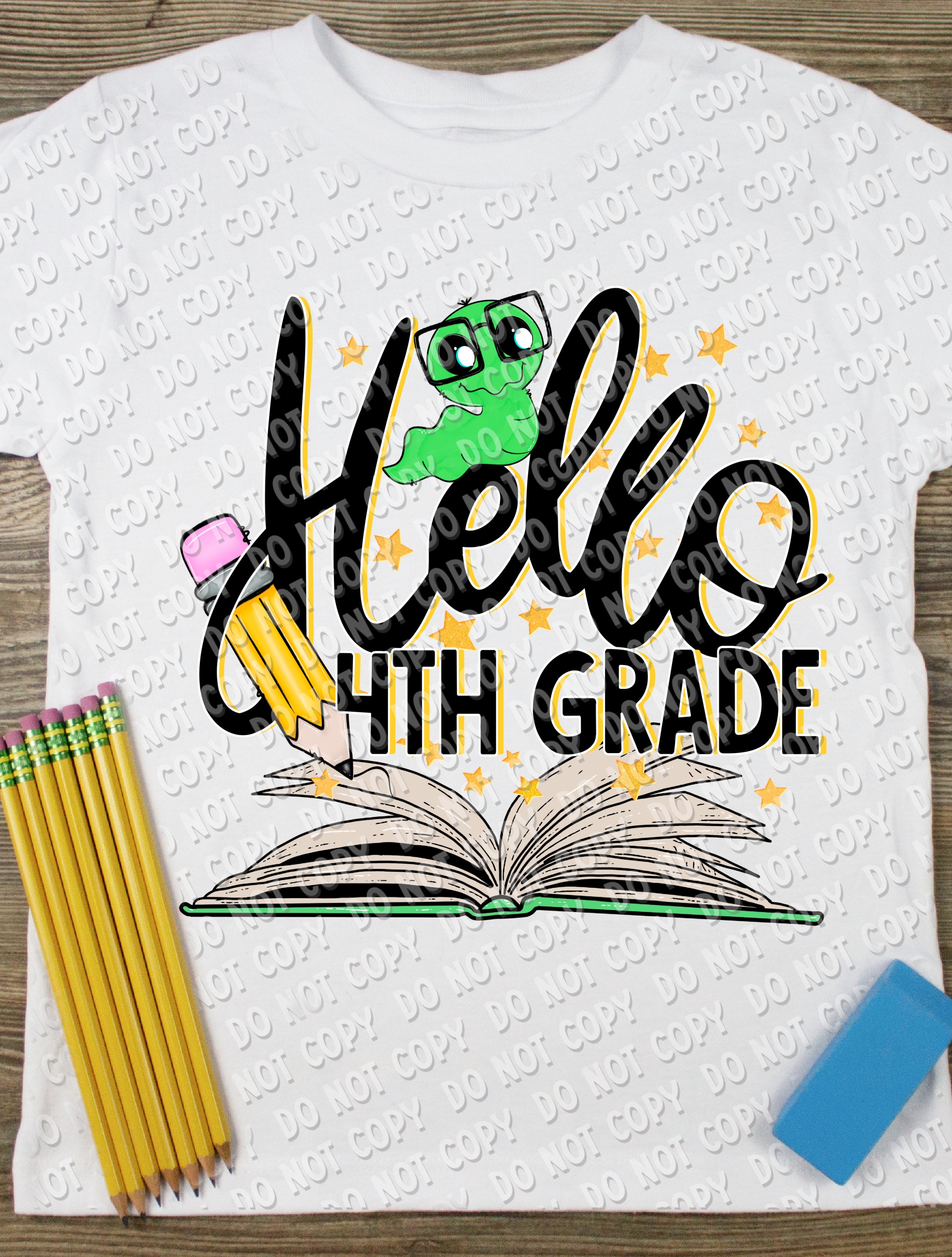 8-57 Hello 4th Grade DTF TRANSFER ONLY