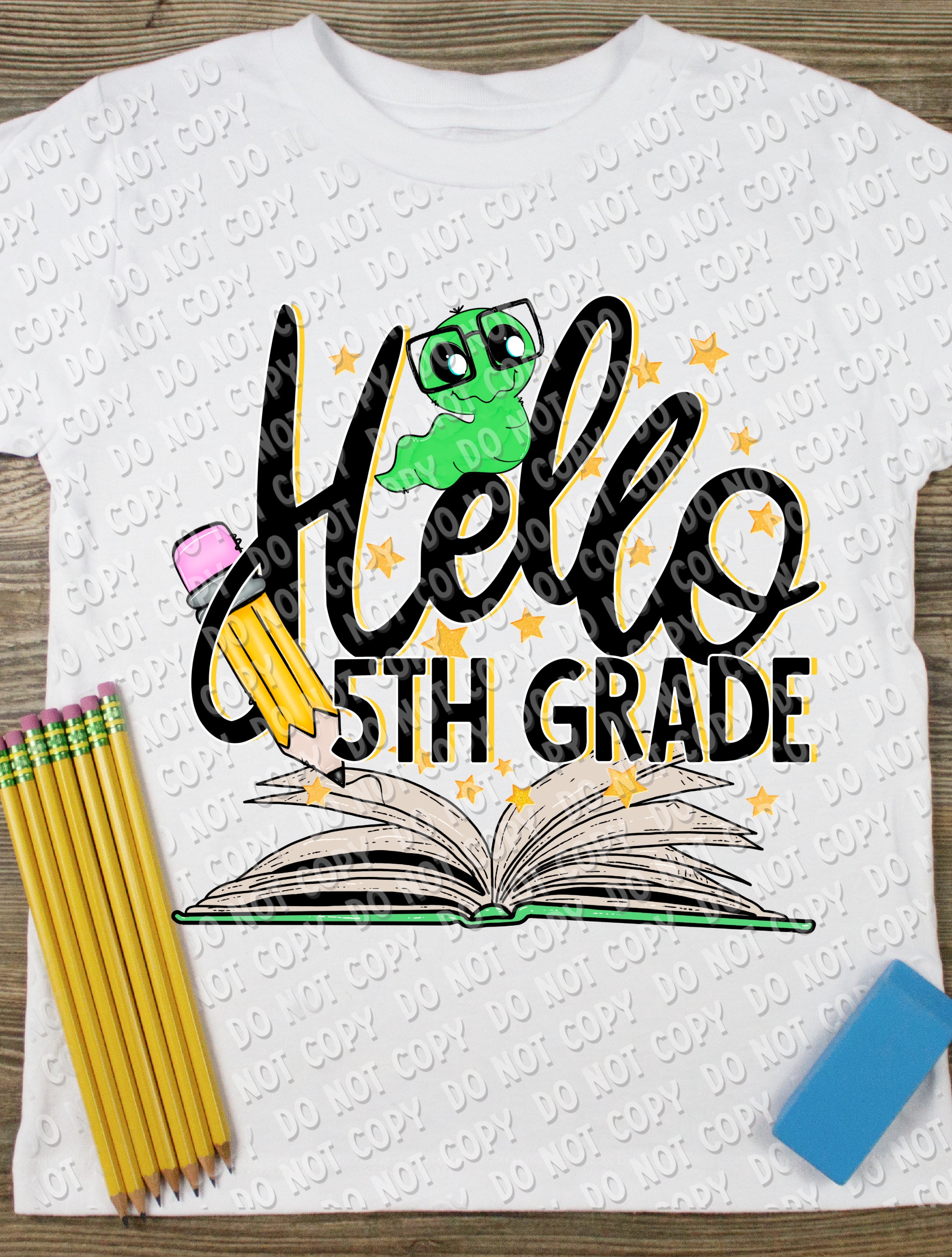 8-58 Hello 5th Grade DTF TRANSFER ONLY